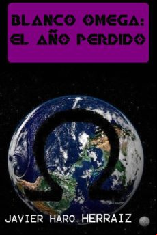 Blanco Omega: El Año Perdido (ebook)