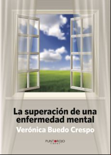 La Superación De Una Enfermedad Mental (ebook)