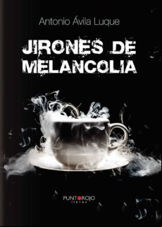 Jirones De Melancolía (ebook)