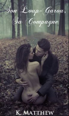 Son Loup-garou Sa Compagne (ebook)