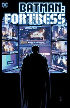 BATMAN: FORTRESS (edición en inglés)