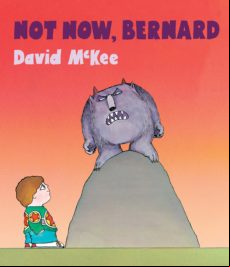 Not Now Bernard