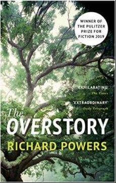The Overstory (pulitzer Price 2019; Grand Prix De Littérature Américai