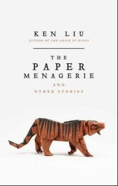 The Paper Menagerie