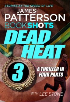 Dead Heat – Part 3 (ebook)