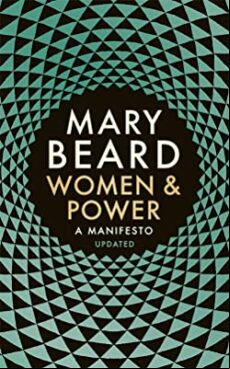 WOMEN & POWER: A MANIFESTO (edición en inglés)