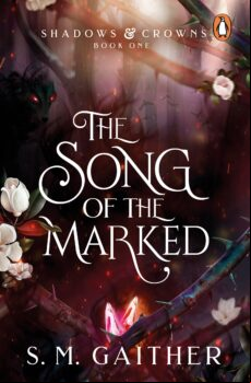 THE SONG OF THE MARKED EBOOK (edición en inglés)