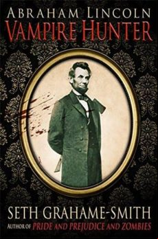 ABRAHAM LINCOLN VAMPIRE HUNTER (edición en inglés)