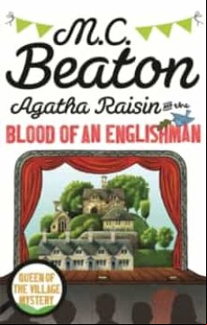 Agatha Raisin And The Blood Of An Englishman