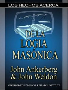 Los Hechos Acerca De La Logia Masónica (ebook)