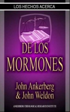Los Hechos Acerca De Los Mormones (ebook)