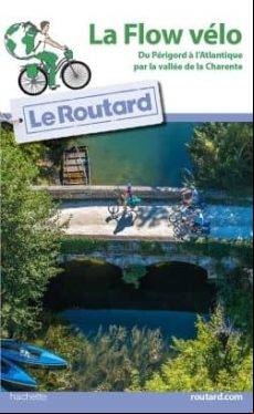 GUIDE DU ROUTARD FLOW VÉLO (edición en francés)