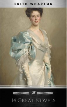 Edith Wharton: 14 Great Novels (book Center) (ebook)