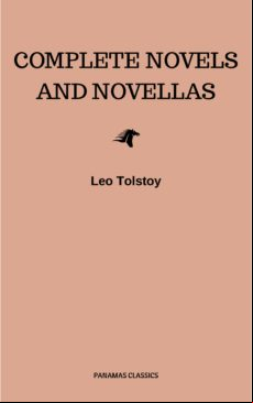 Complete Novels And Novellas (ebook)
