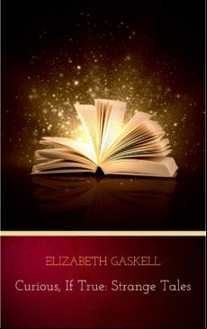 Curious If True: Strange Tales (ebook)