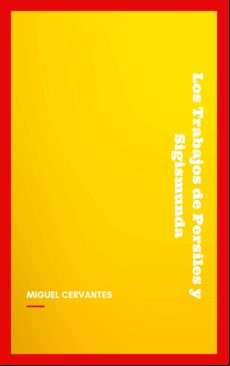 Los Trabajos De Persiles Y Sigismunda (ebook)