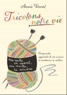 TRICOTONS NOTRE VIE EBOOK (edición en francés)