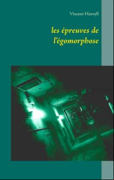 Les Épreuves De Légomorphose (ebook)