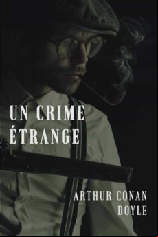UN CRIME ÉTRANGE EBOOK (edición en francés)