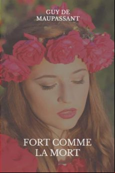 FORT COMME LA MORT EBOOK (edición en francés)