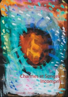 CHARMES ET SONGES INCOMPRIS EBOOK (edición en francés)