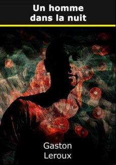 UN HOMME DANS LA NUIT EBOOK (edición en francés)