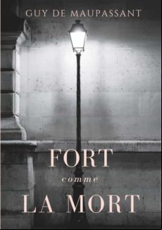 FORT COMME LA MORT EBOOK (edición en francés)