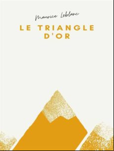 LE TRIANGLE DOR EBOOK (edición en francés)