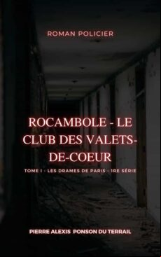 ROCAMBOLE - LE CLUB DES VALETS-DE-COEUR EBOOK (edición en francés)
