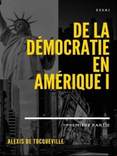 DE LA DÉMOCRATIE EN AMÉRIQUE EBOOK (edición en francés)