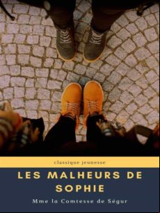 LES MALHEURS DE SOPHIE EBOOK (edición en francés)