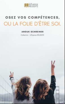 OSEZ VOS COMPÉTENCES. EBOOK (edición en francés)