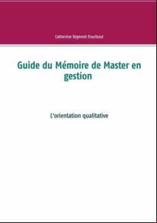 GUIDE DU MÉMOIRE DE MASTER EN GESTION EBOOK (edición en francés)