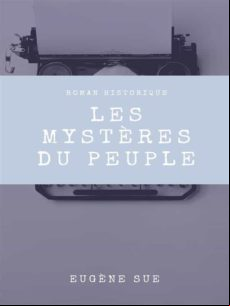 Les Mystères Du Peuple (ebook)