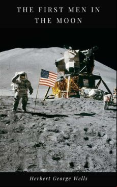 The First Men In The Moon (ebook)