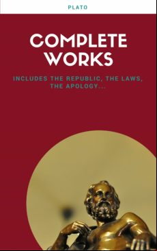 Plato: The Complete Works (31 Books) (ebook)