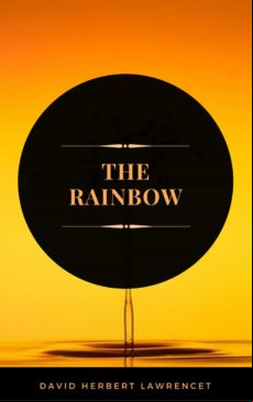 The Rainbow (arcadianpress Edition) (ebook)