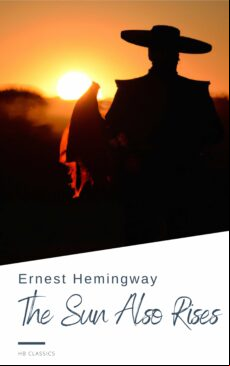 THE SUN ALSO RISES EBOOK (edición en inglés)