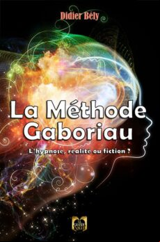 LA MÉTHODE GABORIAU EBOOK (edición en francés)