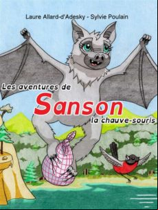LES AVENTURES DE SANSON LA CHAUVE-SOURIS EBOOK (edición en francés)