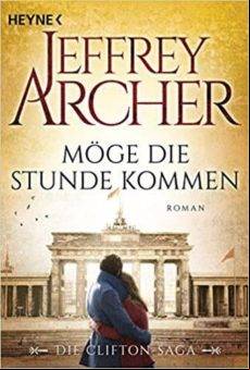 Möge Die Stunde Kommen (die Clifton Saga 6)