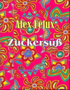 Zuckersüss (ebook)