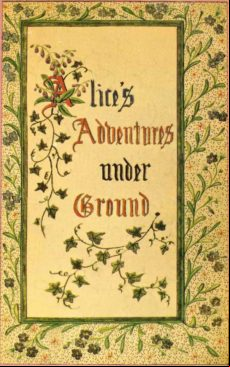 Alices Adventures Under Ground (ebook)