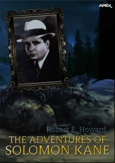 The Adventures Of Solomon Kane (ebook)