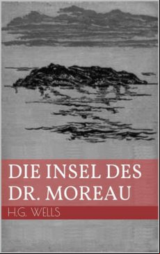 DIE INSEL DES DR. MOREAU EBOOK (edición en alemán)