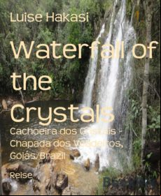 Waterfall Of The Crystals (ebook)