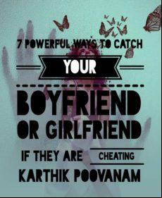 7 Powerful Ways To Catch Your Boyfriend Or Girlfriend If They Are Chea