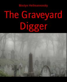 The Graveyard Digger (ebook)