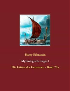 MYTHOLOGISCHE SAGAS I EBOOK (edición en alemán)