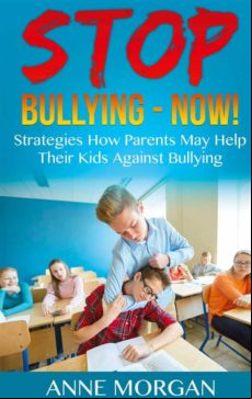 Stop Bullying - Now! (ebook)